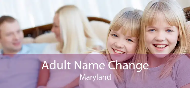  Adult Name Change Maryland
