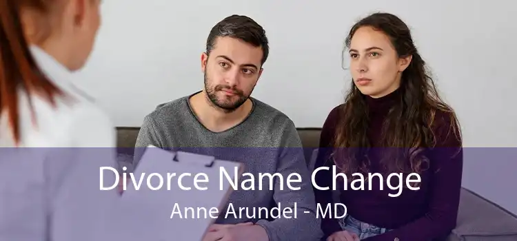  Divorce Name Change Anne Arundel - MD
