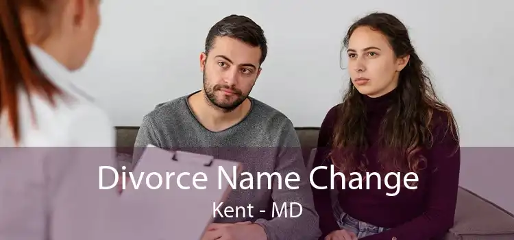 Divorce Name Change Kent - MD