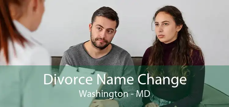 Divorce Name Change Washington - MD