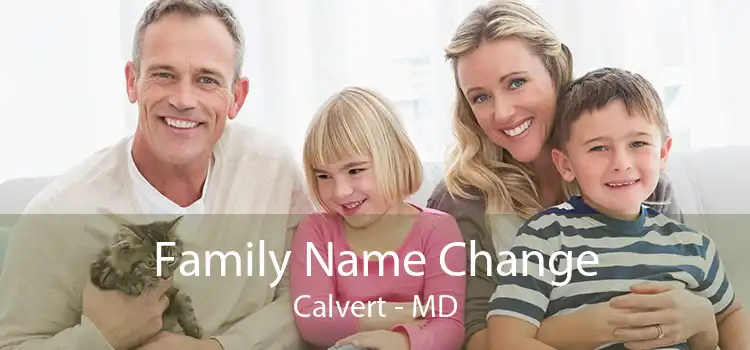  Family Name Change Calvert - MD