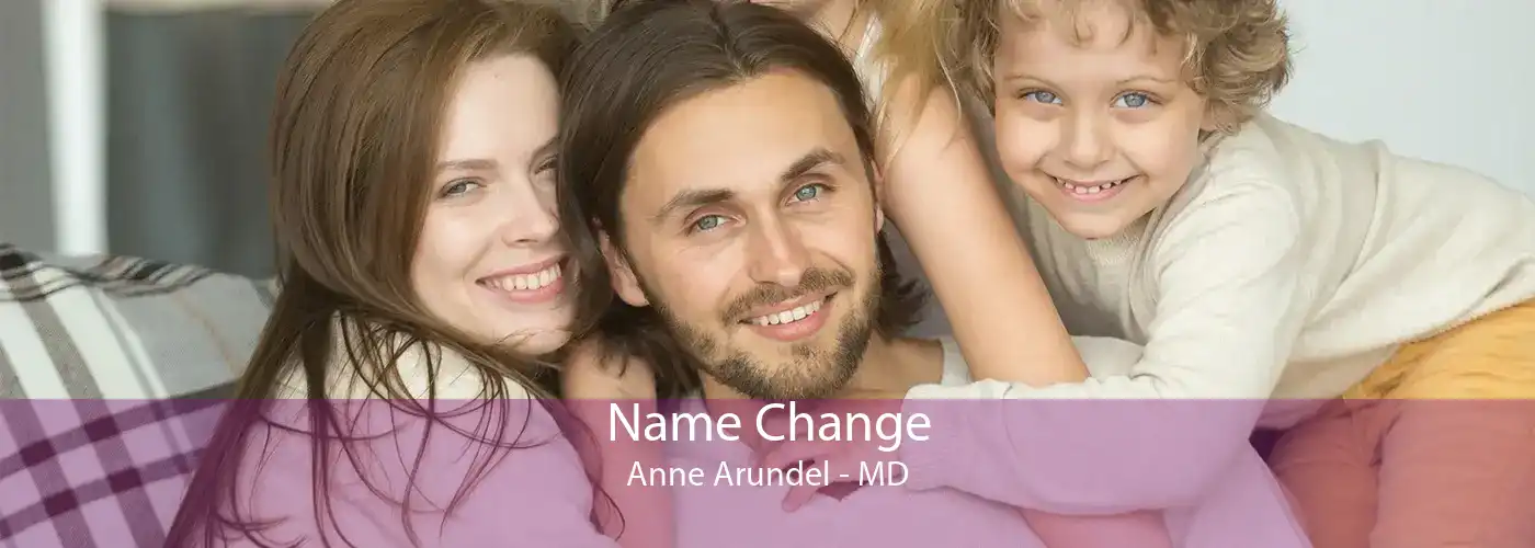  Name Change Anne Arundel - MD